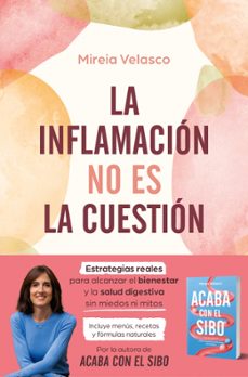 La inflamación no es la cuestion