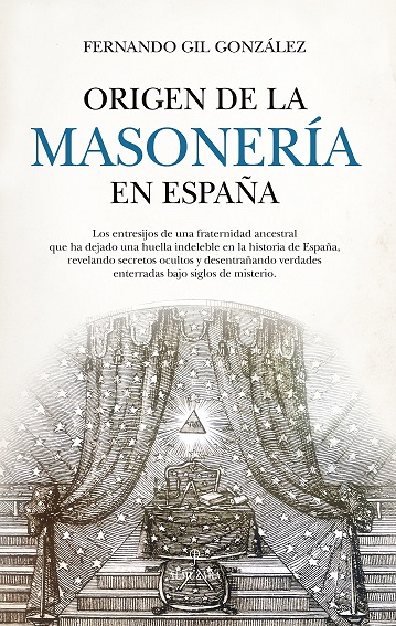 Origen de la Masonería en España