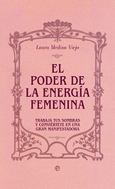 El poder de la energía femenina