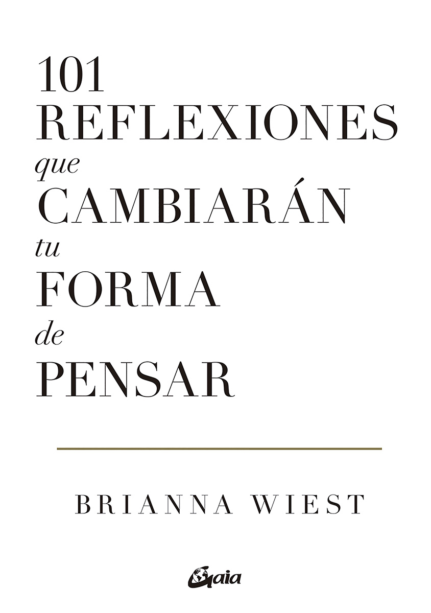 101 Reflexiones que cambiarán tu forma de pensar