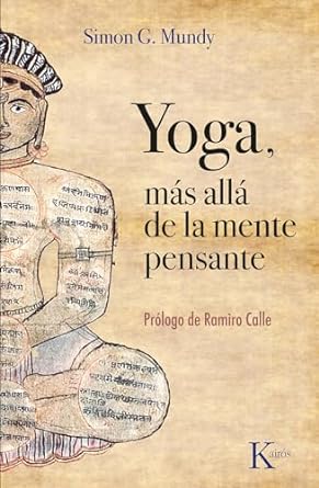 Yoga , más allá de la mente pensante