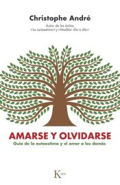 Amarse y olvidarse