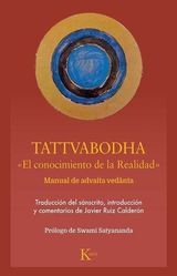 Tattvabodha: el conocimiento de la realidad.