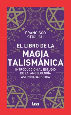 El libro de la magia talismánica