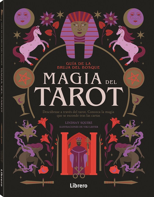 Guía de la Bruja del Bosque : Magia del Tarot