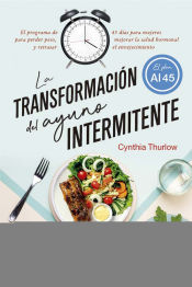 La transformacion del ayuno intermitente