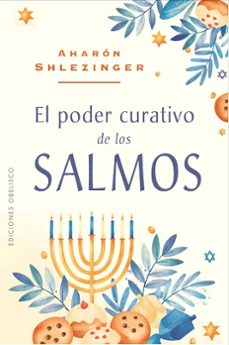 El poder de curativo de los salmos