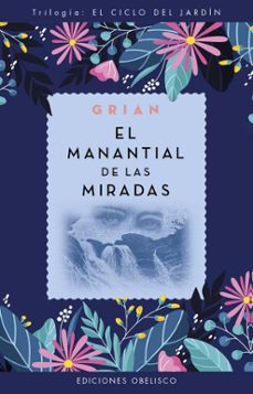 El manantial de las miradas