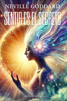 Sentir es el secreto