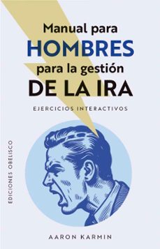 Manual para hombres para la gestión de la ira.