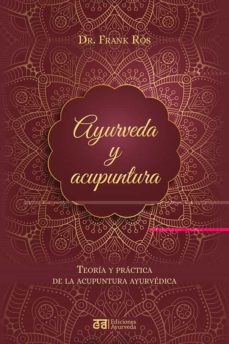 Ayurveda y Acupuntura