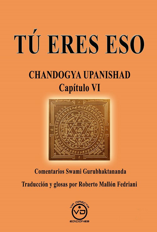 Tú eres eso . Chandoya Upanishad