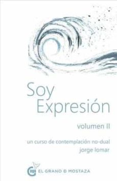 Soy Expresión . Volumen II