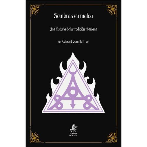 Sombras en Malva: Historia de la tradición tifoniana: 26 (Urano)