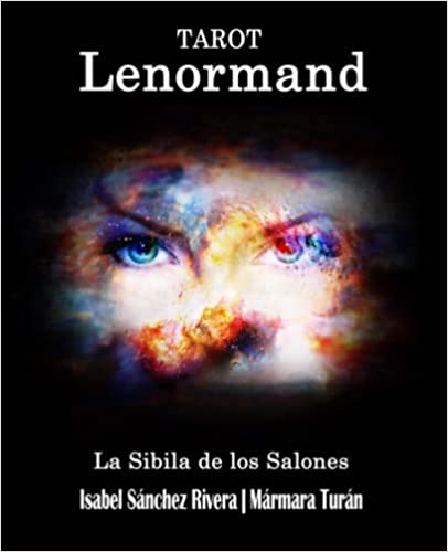 Tarot Lenormand: La Sibila de los Salones