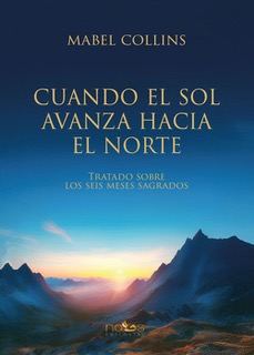 Cuando el sol avanza hacia el norte