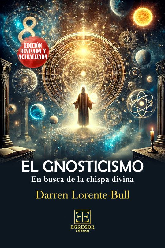 El gnosticismo En busca de la chispa divina