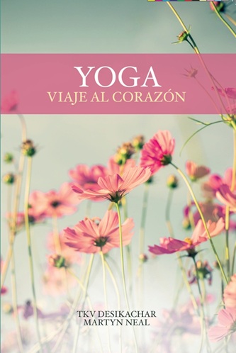 Yoga viaje al corazón