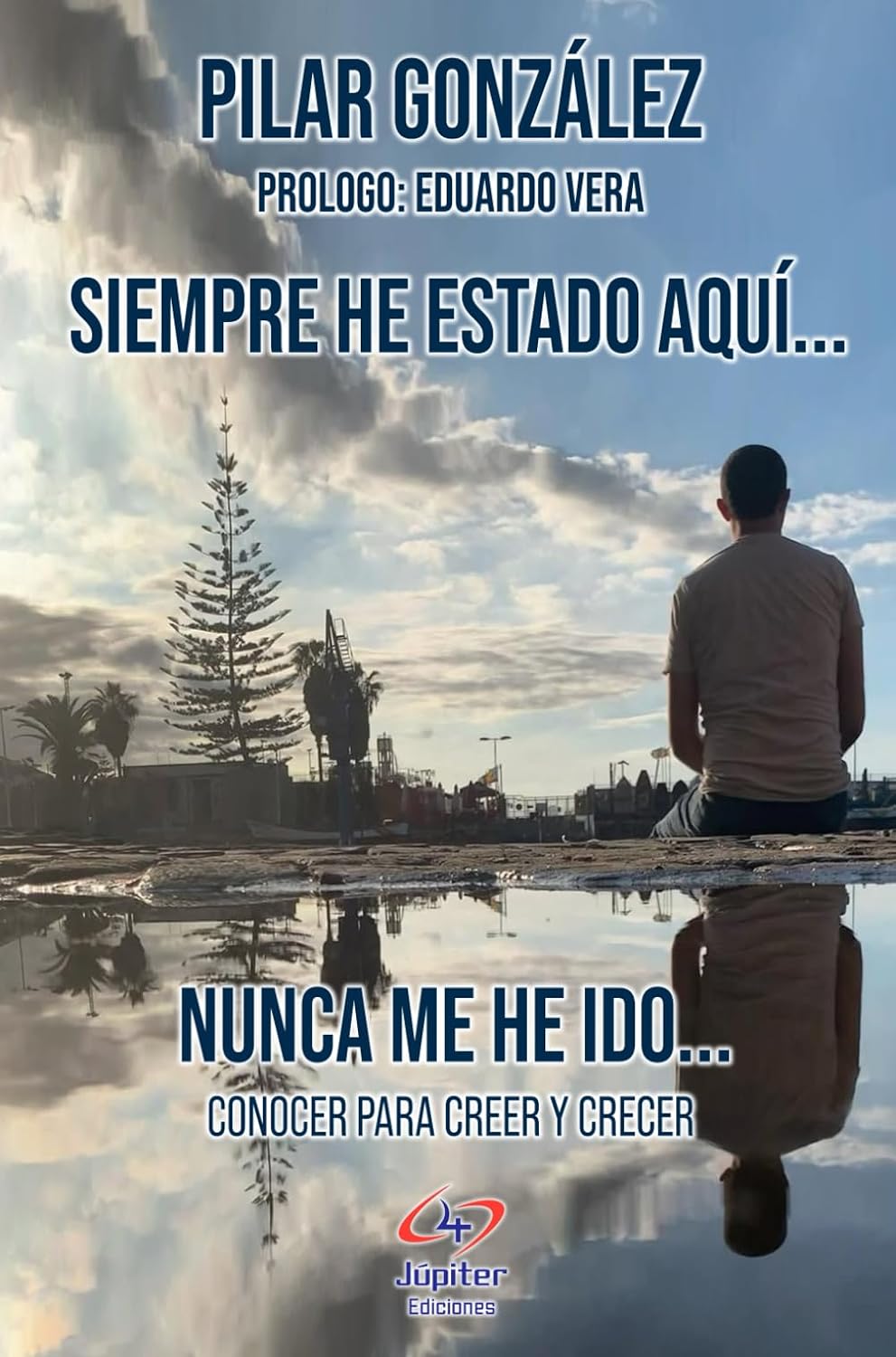 Siempre he estado aquí ... nunca me he ido