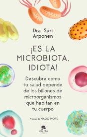 i Es la Microbiota Idiota !