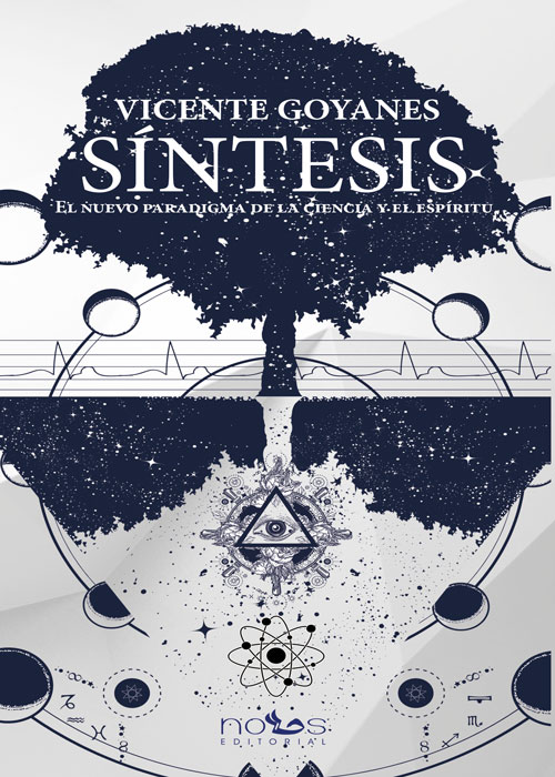 Síntesis. El nuevo paradigma de la ciencia y el espíritu