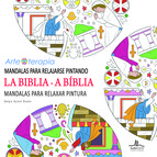 La Biblia. mandalas para relajarse pintando