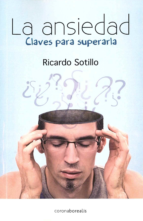 Ansiedad : claves para superarla