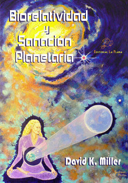 Biorelatividad y sanación planetaria