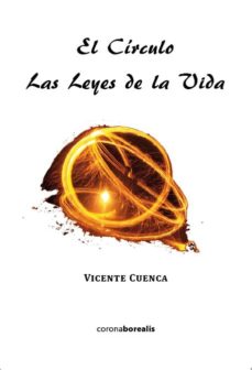 El círculo : las leyes de la vida