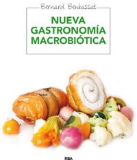 Nueva gastronomía macrobiótica