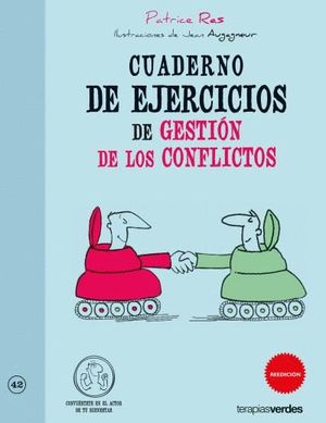 Cuaderno de ejercicios de gestión de los conflictos