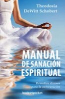 Manual de sanación espiritual