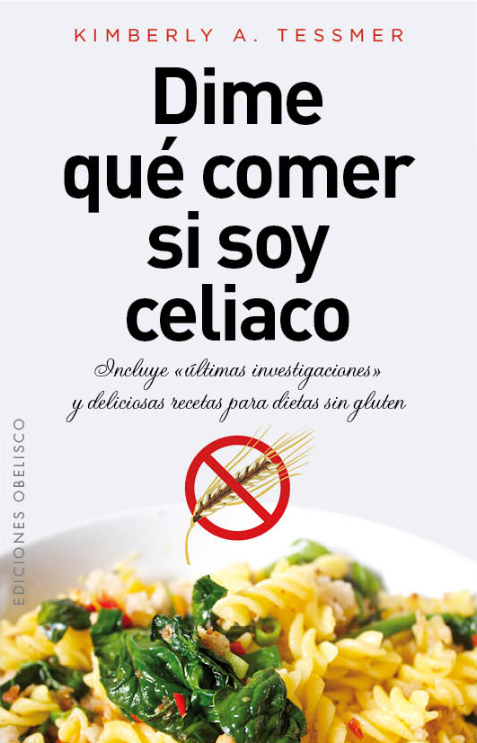 Dime qué comer si soy celiaco