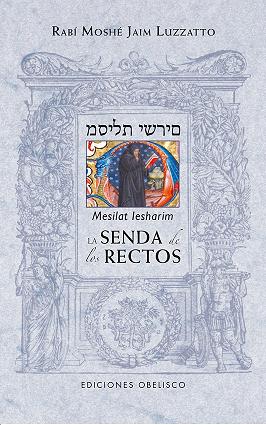 La senda de los rectos . Mesilat Lesharim