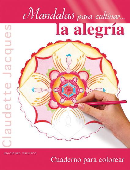 Mandalas para cultivar-- la alegría