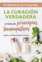 La curación verdadera atraves de principios homeopáticos