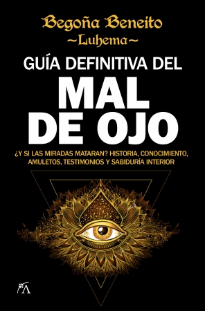 Guia definitiva del mal de ojo