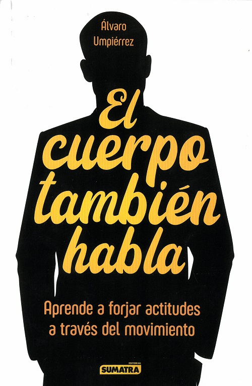 El cuerpo también habla