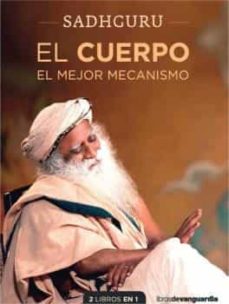 El cuerpo. La mente ( 2 libros en 1 )