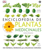 Enciclopedia de plantas medicinales : 550 hierbas y remedios para dolencias comunes