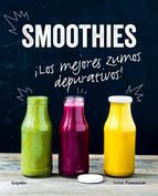 Smoothies : ¡los mejores zumos depurativos!