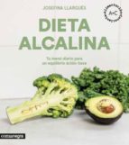 Dieta alcalina : Tu menú diario para un equilibrio ácido-base