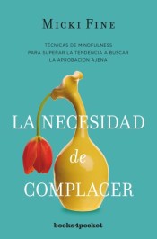 La necesidad de complacer