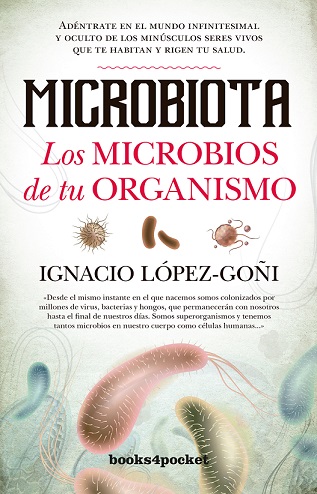 Microbiota . Los microbios de tu organismo
