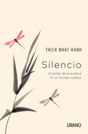 Silencio : el poder de la quietud en un mundo ruidoso