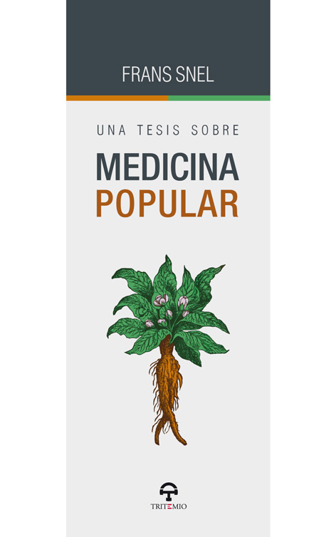 Una tesis sobre medicina popular