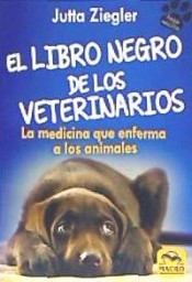 El libro negro de los veterinarios