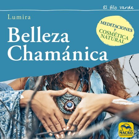 Belleza Chamánica