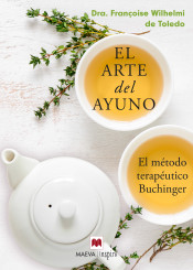 El arte del ayuno : el programa Amplius de las clínicas Buchinger Wilhelmi