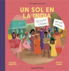 Vicente Ferrer : Un sol en la India